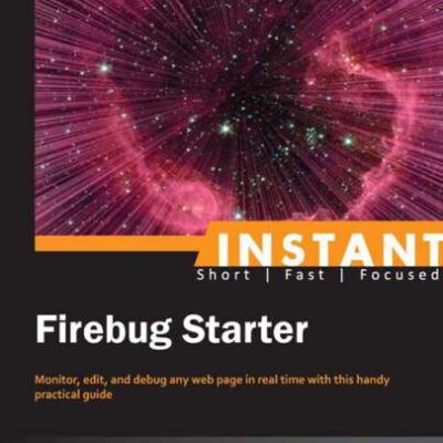 خرید و دانلود نسخه کامل کتاب Instant Firebug Starter