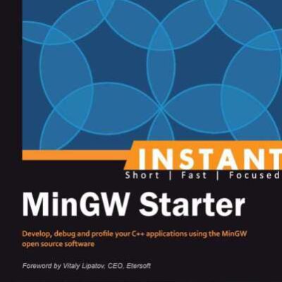 خرید و دانلود نسخه کامل کتاب Instant MinGW Starter