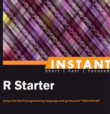 خرید و دانلود نسخه کامل کتاب Instant R Starter: Jump into the R programming language and go beyond