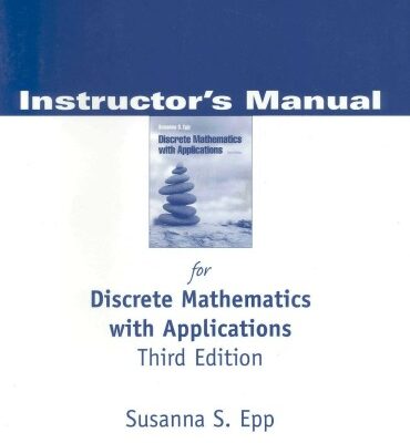 خرید و دانلود نسخه کامل کتاب Instructor’s manual for Discrete Mathematics with Applications Third Edition