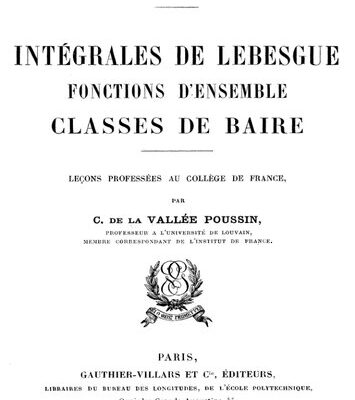 خرید و دانلود نسخه کامل کتاب Intégrales de Lebesgue, fonctions d’ensemble, classes de Baire