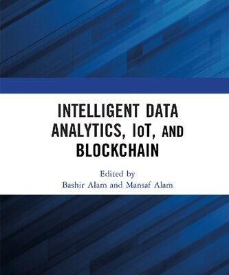 خرید و دانلود نسخه کامل کتاب Intelligent Data Analytics IoT and Blockchain