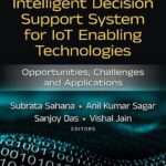 خرید و دانلود نسخه کامل کتاب Intelligent Decision Support System for IoT-Enabling Technologies.