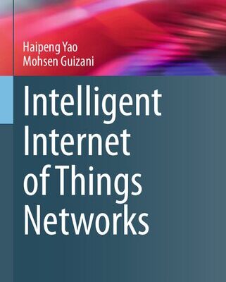 خرید و دانلود نسخه کامل کتاب Intelligent Internet of Things Networks