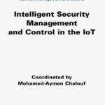 خرید و دانلود نسخه کامل کتاب Intelligent Security Management and Control in the IoT