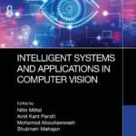 خرید و دانلود نسخه کامل کتاب Intelligent Systems and Applications in Computer Vision