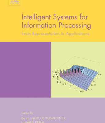 خرید و دانلود نسخه کامل کتاب Intelligent Systems for Information Processing: From Representation to Applications