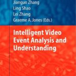 خرید و دانلود نسخه کامل کتاب Intelligent Video Event Analysis and Understanding
