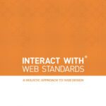 خرید و دانلود نسخه کامل کتاب InterACT with Web Standards: A holistic approach to web design