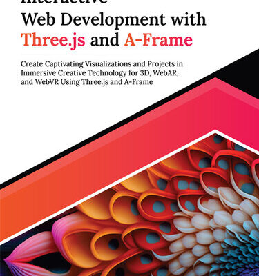 خرید و دانلود نسخه کامل کتاب Interactive Web Development With Three.js and A-Frame