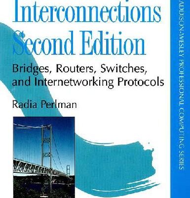خرید و دانلود نسخه کامل کتاب Interconnections: Bridges, Routers, Switches, and Internetworking Protocols