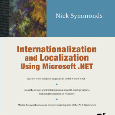 خرید و دانلود نسخه کامل کتاب Internationalization and Localization Using Microsoft .NET