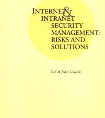 خرید و دانلود نسخه کامل کتاب Internet and Intranet Security Management: Risks and Solutions