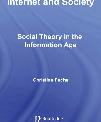 خرید و دانلود نسخه کامل کتاب Internet and Society: Social Theory in the Information Age