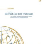 خرید و دانلود نسخه کامل کتاب Internet aus dem Weltraum : Wie neuartige Satellitenverbindungen die globale Internet-Governance verändern könnten