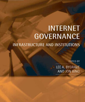 خرید و دانلود نسخه کامل کتاب Internet governance: infrastructure and institutions