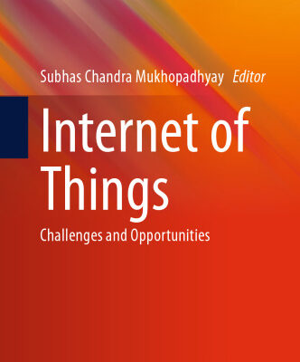 خرید و دانلود نسخه کامل کتاب Internet of Things: Challenges and Opportunities