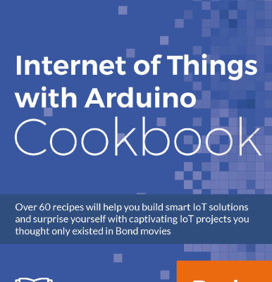 خرید و دانلود نسخه کامل کتاب Internet of Things with Arduino Cookbook
