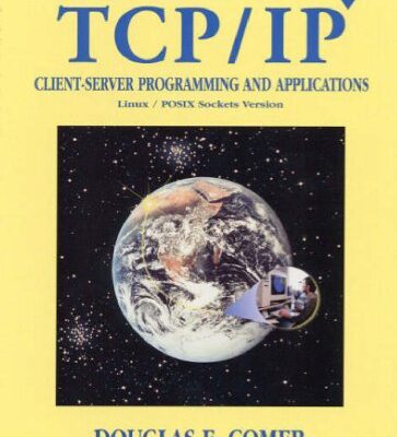 خرید و دانلود نسخه کامل کتاب Internetworking with TCP IP. Client Server Programming And Applications For The Windows Tm Sockets Version