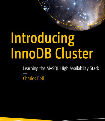 خرید و دانلود نسخه کامل کتاب Introducing InnoDB Cluster: Learning the MySQL High Availability Stack