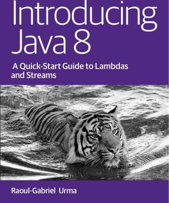 خرید و دانلود نسخه کامل کتاب Introducing Java 8 – A Quick-Start Guide to Lambdas and Streams