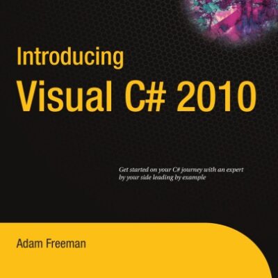 خرید و دانلود نسخه کامل کتاب Introducing Visual C# 2010
