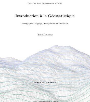 خرید و دانلود نسخه کامل کتاب Introduction à la Géostatistique : Variographie, krigeage, interpolation et simulation