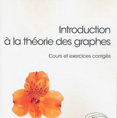 خرید و دانلود نسخه کامل کتاب Introduction à la théorie des graphes
