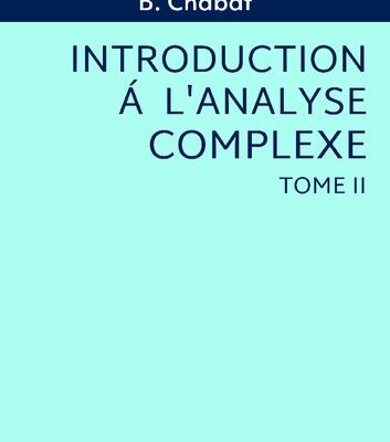 خرید و دانلود نسخه کامل کتاب Introduction à l’analyse complexe. Fonctions de plusieurs variables