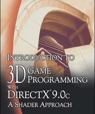 خرید و دانلود نسخه کامل کتاب Introduction to 3D game programming with DirectX 9.0c: a shader approach