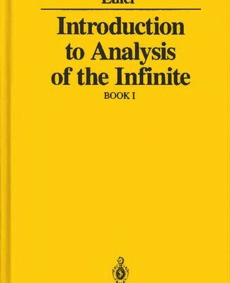 خرید و دانلود نسخه کامل کتاب Introduction to Analysis of the Infinite