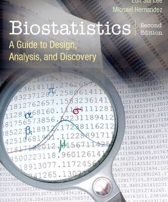 خرید و دانلود نسخه کامل کتاب Introduction to Biostatistics: A Guide to Design, Analysis and Discovery.