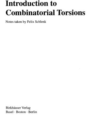 خرید و دانلود نسخه کامل کتاب Introduction to Combinatorial Torsions (Lectures in Mathematics Eth Zurich)