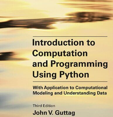 خرید و دانلود نسخه کامل کتاب Introduction to Computation and Programming Using Python