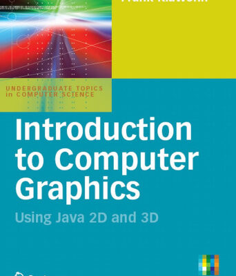 خرید و دانلود نسخه کامل کتاب Introduction to Computer Graphics: Using Java 2D and 3D