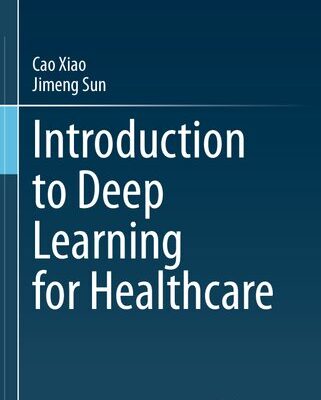 خرید و دانلود نسخه کامل کتاب Introduction to Deep Learning for Healthcare