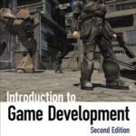 خرید و دانلود نسخه کامل کتاب Introduction to Game Development, Second Edition