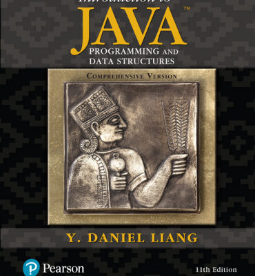 خرید و دانلود نسخه کامل کتاب Introduction to Java Programming and Data Structures, Comprehensive Version, 11/e