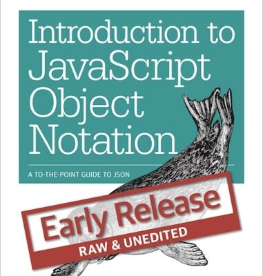 خرید و دانلود نسخه کامل کتاب Introduction to JavaScript Object Notation: A To-the-Point Guide to JSON