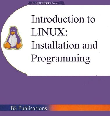 خرید و دانلود نسخه کامل کتاب Introduction to Linux: Installation and Programming