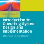 خرید و دانلود نسخه کامل کتاب Introduction to Operating System Design and Implementation: The Osp 2 Approach