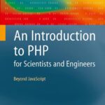 خرید و دانلود نسخه کامل کتاب Introduction to PHP for Scientists and Engineers: Beyond JavaScript