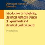 خرید و دانلود نسخه کامل کتاب Introduction to Probability, Statistical Methods, Design of Experiments and Statistical Quality Control