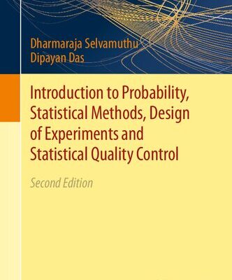 خرید و دانلود نسخه کامل کتاب Introduction to Probability, Statistical Methods, Design of Experiments and Statistical Quality Control
