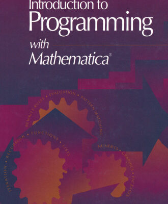 خرید و دانلود نسخه کامل کتاب Introduction to Programming with Mathematica®: Includes diskette