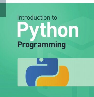 خرید و دانلود نسخه کامل کتاب Introduction to Python Programming (Revision 2020)