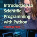 خرید و دانلود نسخه کامل کتاب Introduction to Scientific Programming with Python: A Starting Point