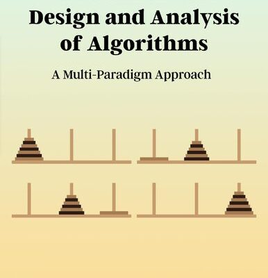 خرید و دانلود نسخه کامل کتاب Introduction to the Design and Analysis of Algorithms: A Multi-Paradigm Approach