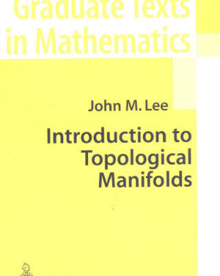 خرید و دانلود نسخه کامل کتاب Introduction To Topological Manifolds
