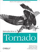 خرید و دانلود نسخه کامل کتاب Introduction to Tornado: Modern Web Applications with Python